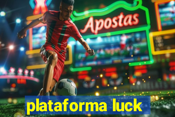 plataforma luck